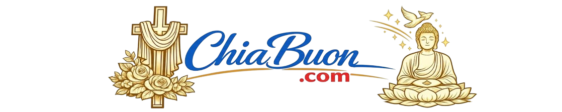 Chia Buồn – A Place to Share Loss, Remembrance, and Prayers